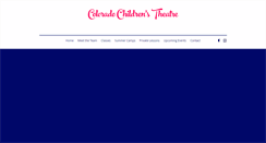 Desktop Screenshot of coloradochildrenstheatre.org